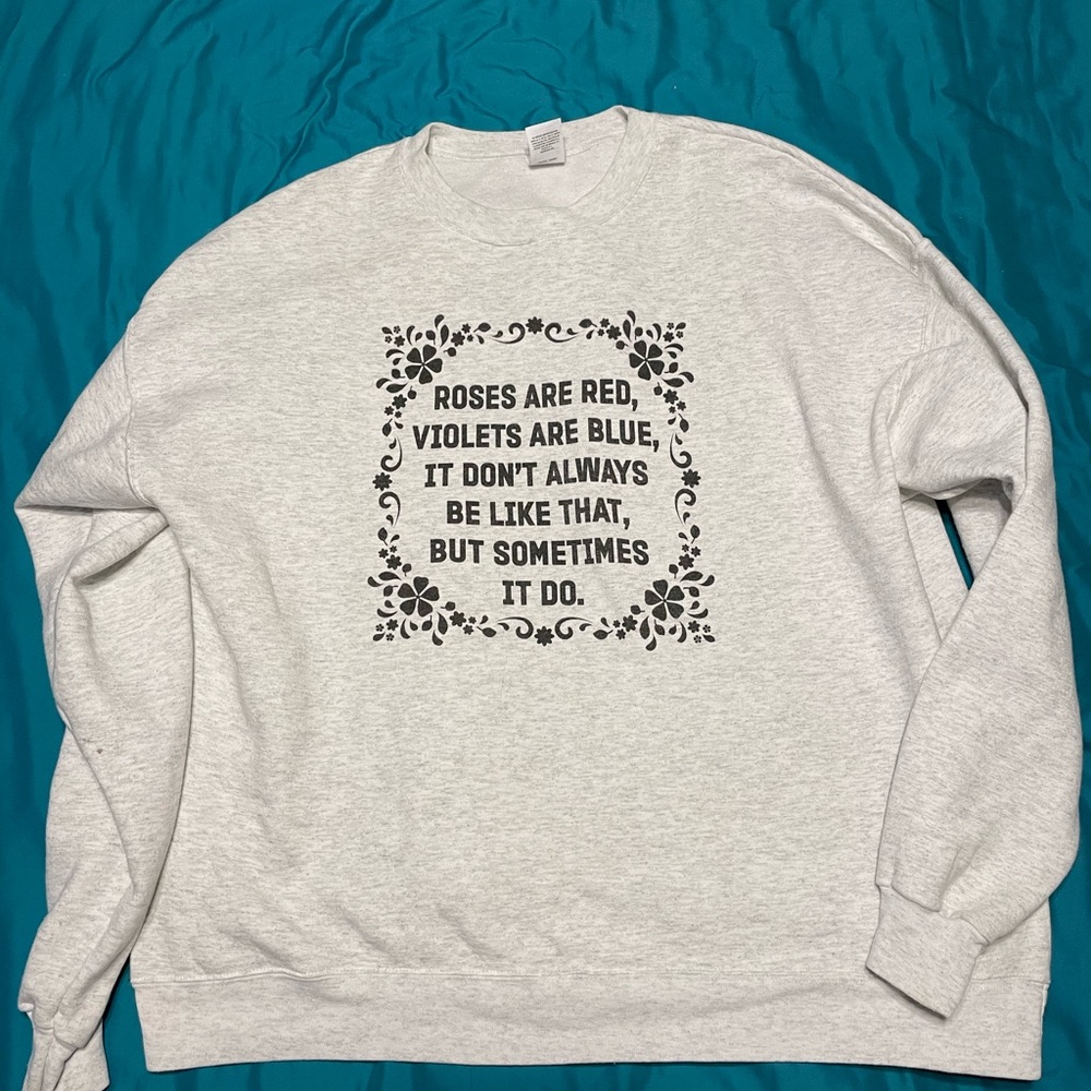 Funny sweatshirt